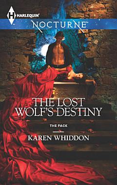 The Lost Wolf\'s Destiny