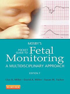 Mosby\'s Pocket Guide to Fetal Monitoring