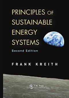 Principles of Sustainable Energy Systems, Second Edition