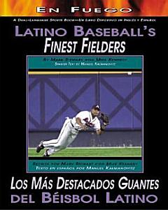 Latino Baseball\'s Finest Fielders