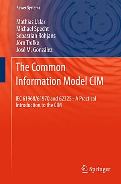 The Common Information Model CIM