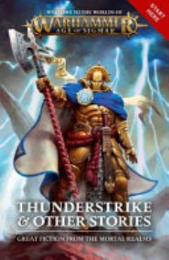 Thunderstrike & Other Stories