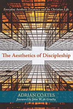 The Aesthetics of Discipleship