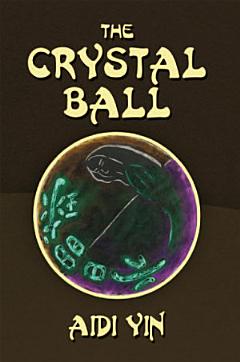 The Crystal Ball