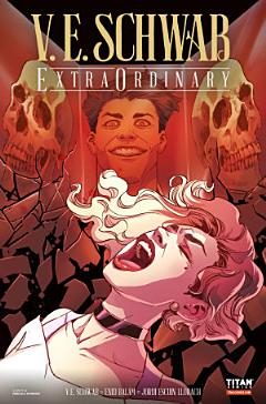 V. E. Schwab\'s ExtraOrdinary #4