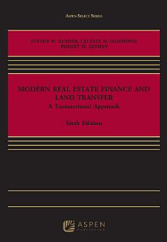 Modern Real Estate Finance and Land Transfer