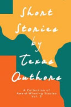 Short Stories by Texas Authors