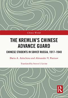 The Kremlin\'s Chinese Advance Guard