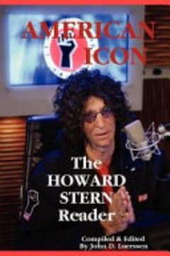 AMERICAN ICON: the HOWARD STERN Reader