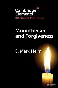 Monotheism and Forgiveness