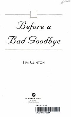 Before a Bad Goodbye