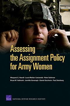 Assessing the Assignment Policy for Army Women