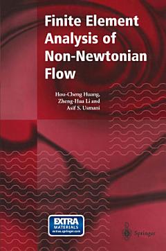 Finite Element Analysis of Non-Newtonian Flow