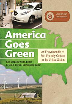 America Goes Green [3 volumes]