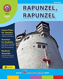 Big Book: Rapunzel, Rapunzel Gr. K-3