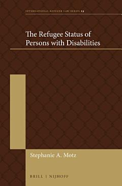 The Refugee Status of Persons with Disabilities