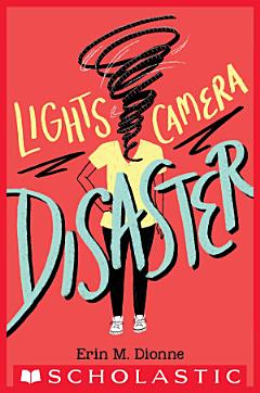 Lights, Camera, Disaster