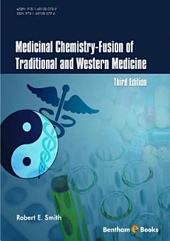 Medicinal Chemistry-Fusion of Traditional and Western Medicine