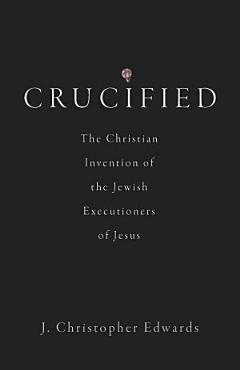 Crucified