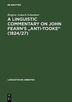 A linguistic commentary on John Fearn\'s "Anti-Tooke" (1824/27)