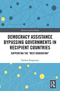 Democracy Assistance Bypassing Governments in Recipient Countries