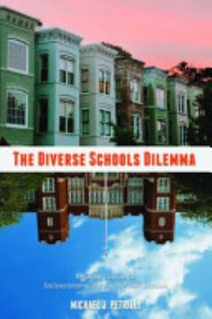 The Diverse Schools Dilemma