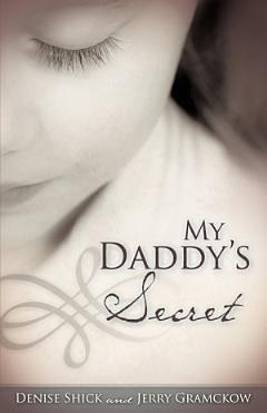 My Daddy\'s Secret