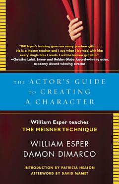 The Actor\'s Guide to Creating a Character