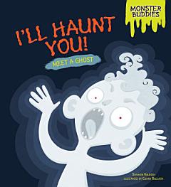 I\'ll Haunt You!