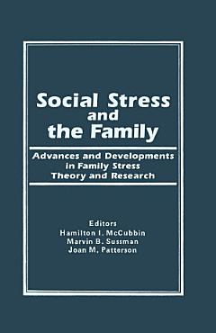 Social Stress and the Family