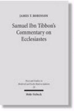 Samuel Ibn Tibbon\'s Commentary on Ecclesiastes