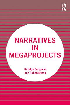 Narratives in Megaprojects