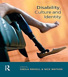 Disability, Culture and Identity