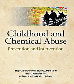 Childhood and Chemical Abuse