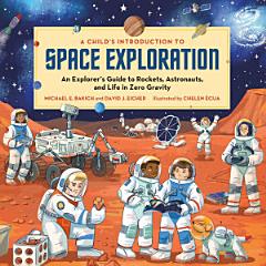 A Child\'s Introduction to Space Exploration