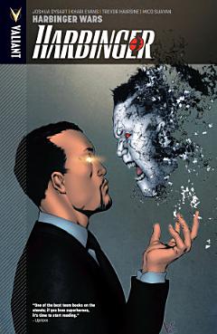 Harbinger Vol. 3: Harbinger Wars TPB