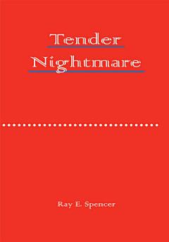 Tender Nightmare