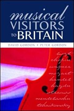 Musical Visitors to Britain