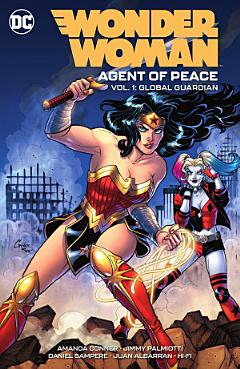 Wonder Woman: Agent of Peace Vol. 1: Global Guardian