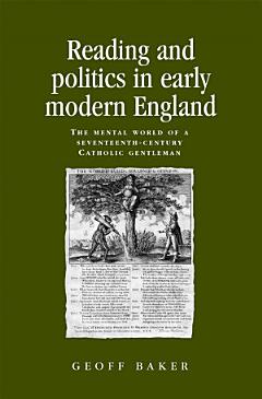 Reading and politics in early modern England