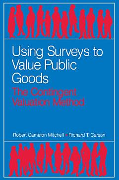 Using Surveys to Value Public Goods