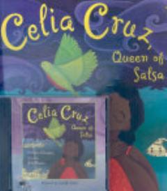 Celia Cruz, Queen of Salsa