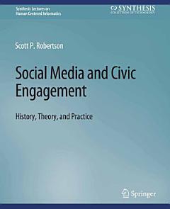 Social Media and Civic Engagement