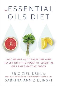 The Essential Oils Diet