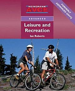 Advanced Leisure and Recreation