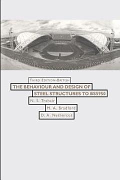 Behaviour and Design of Steel Structures to BS 5950