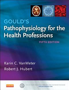 Gould\'s Pathophysiology for the Health Professions