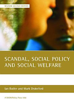 Scandal, Social Policy and Social Welfare