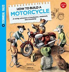 How to Build a Motorcycle