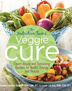 Nutrition Twins\' Veggie Cure